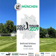 13. Juli // Golf Post Tour München: Golfclub Schloss Maxlrain